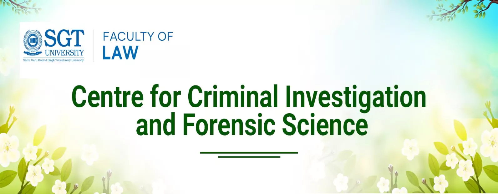 Centre for Criminal Investigation Forensic Science